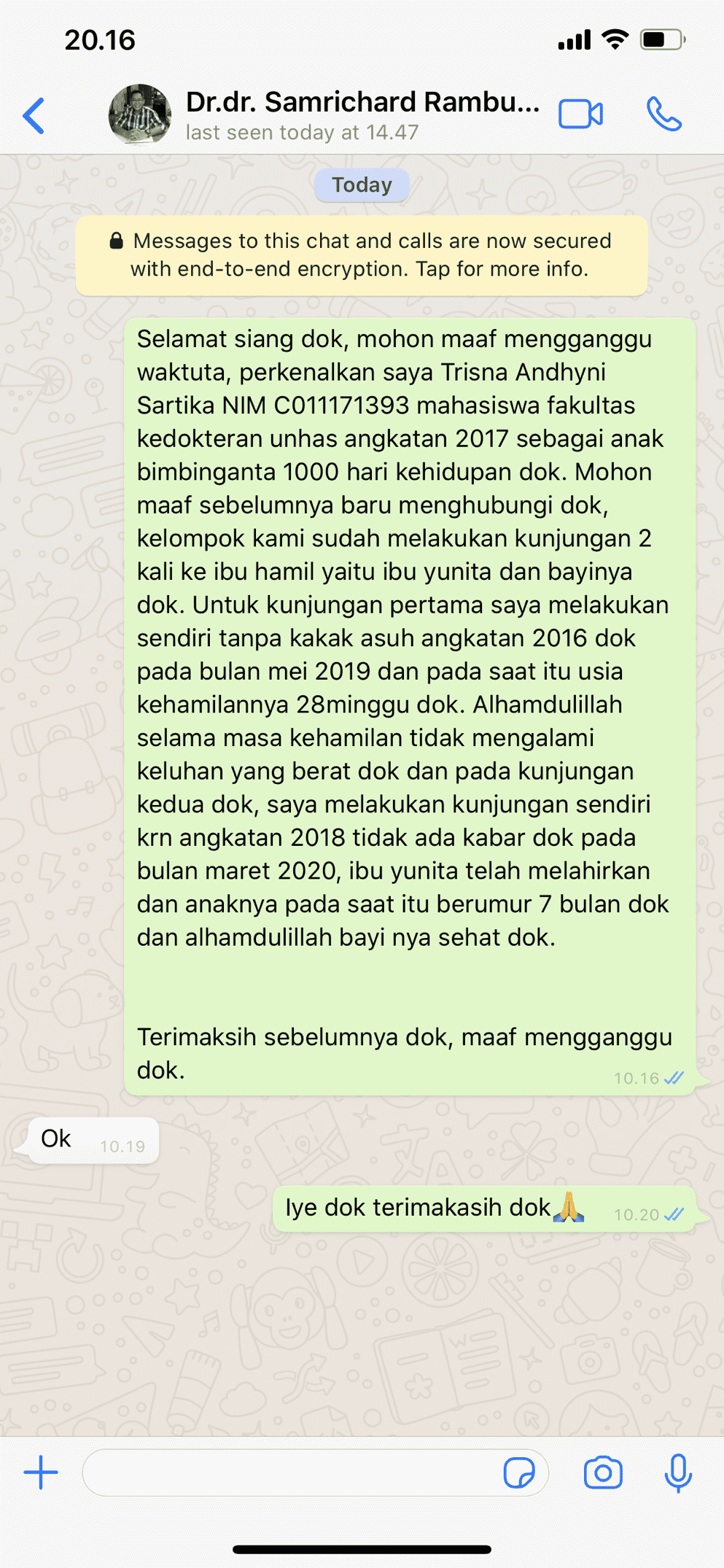 Melapor keadaan Ibu Yunita ke Dosen Pembimbing